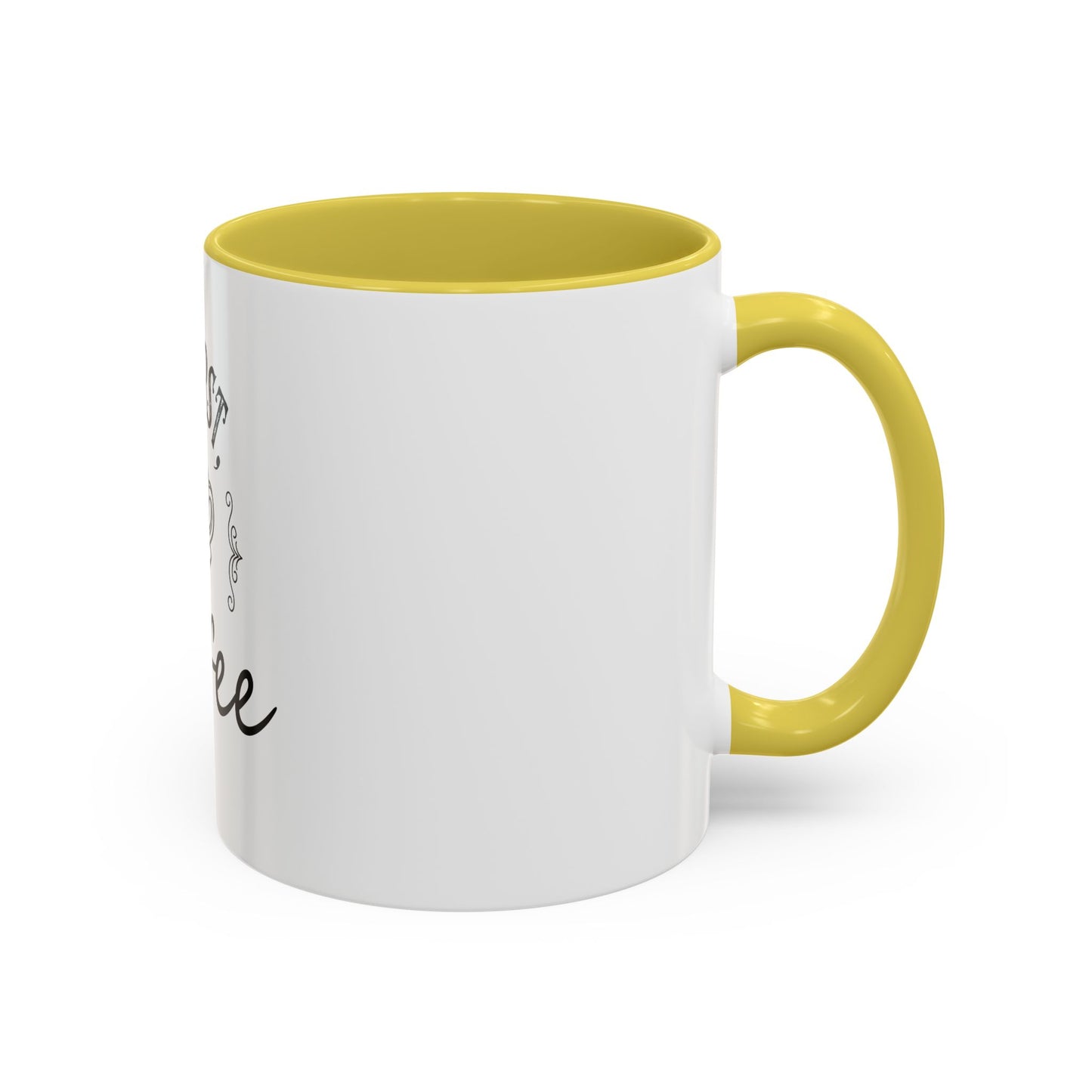 Coffee Mug - Colorful But First Coffee Humorous 11oz/15oz