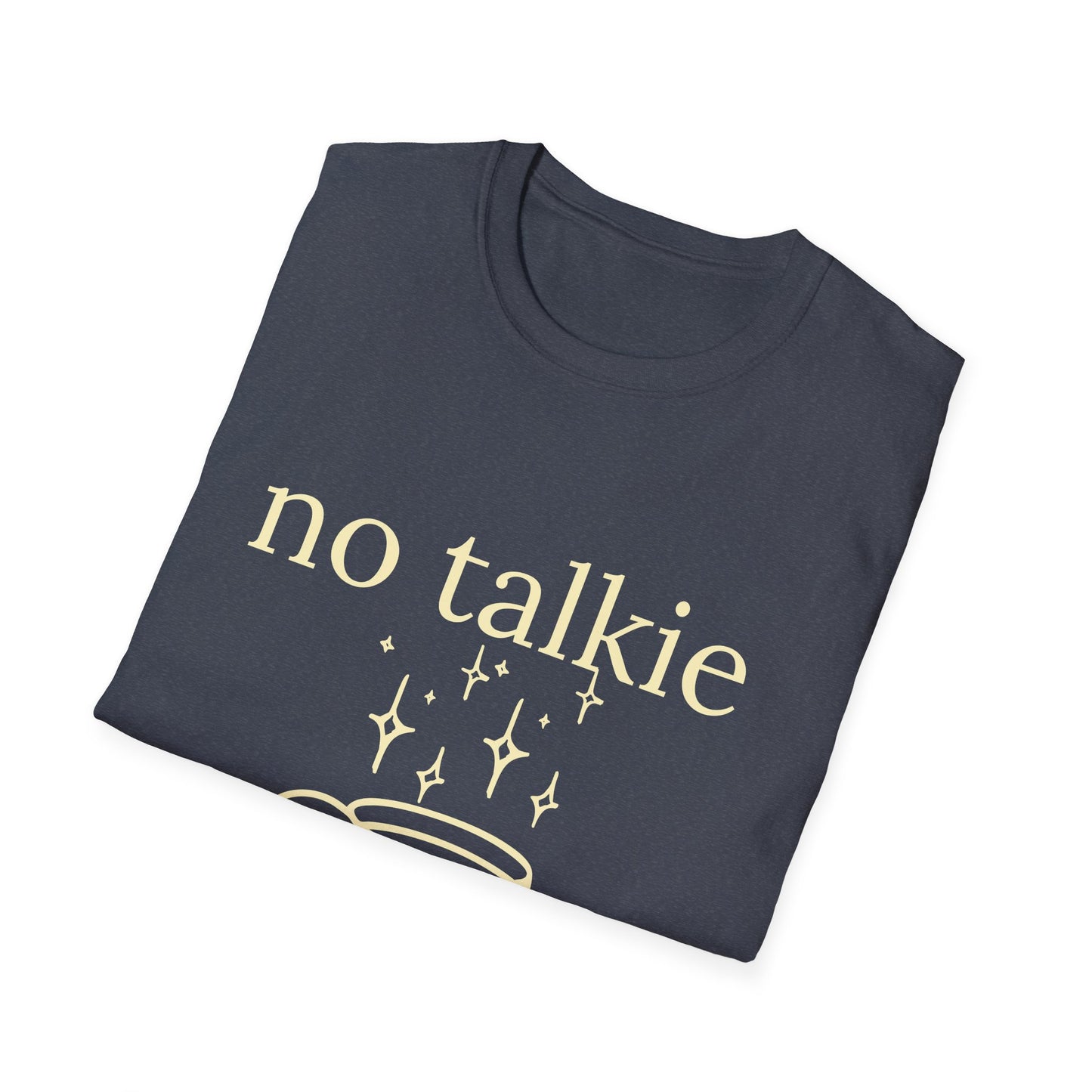 No Talkie Before Coffee T-Shirt — Funny Coffee Lover Tee