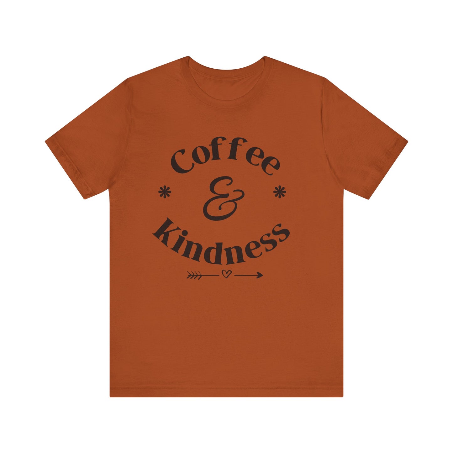 Coffee & Kindness T‑Shirt — Positive Quote Tee for Coffee Lovers