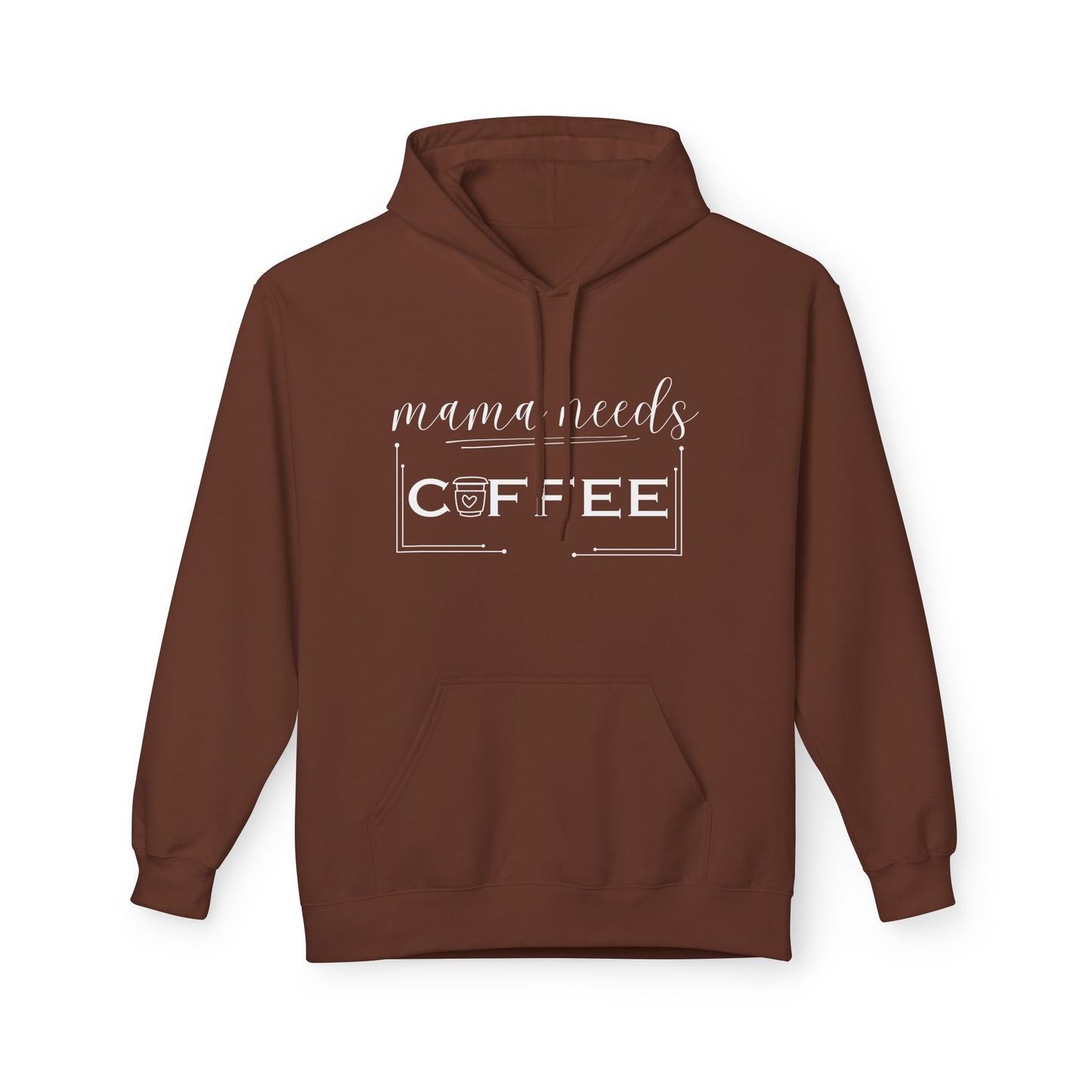 Mama Needs Coffee Hoodie – Cozy Mom Coffee Lover Pullover