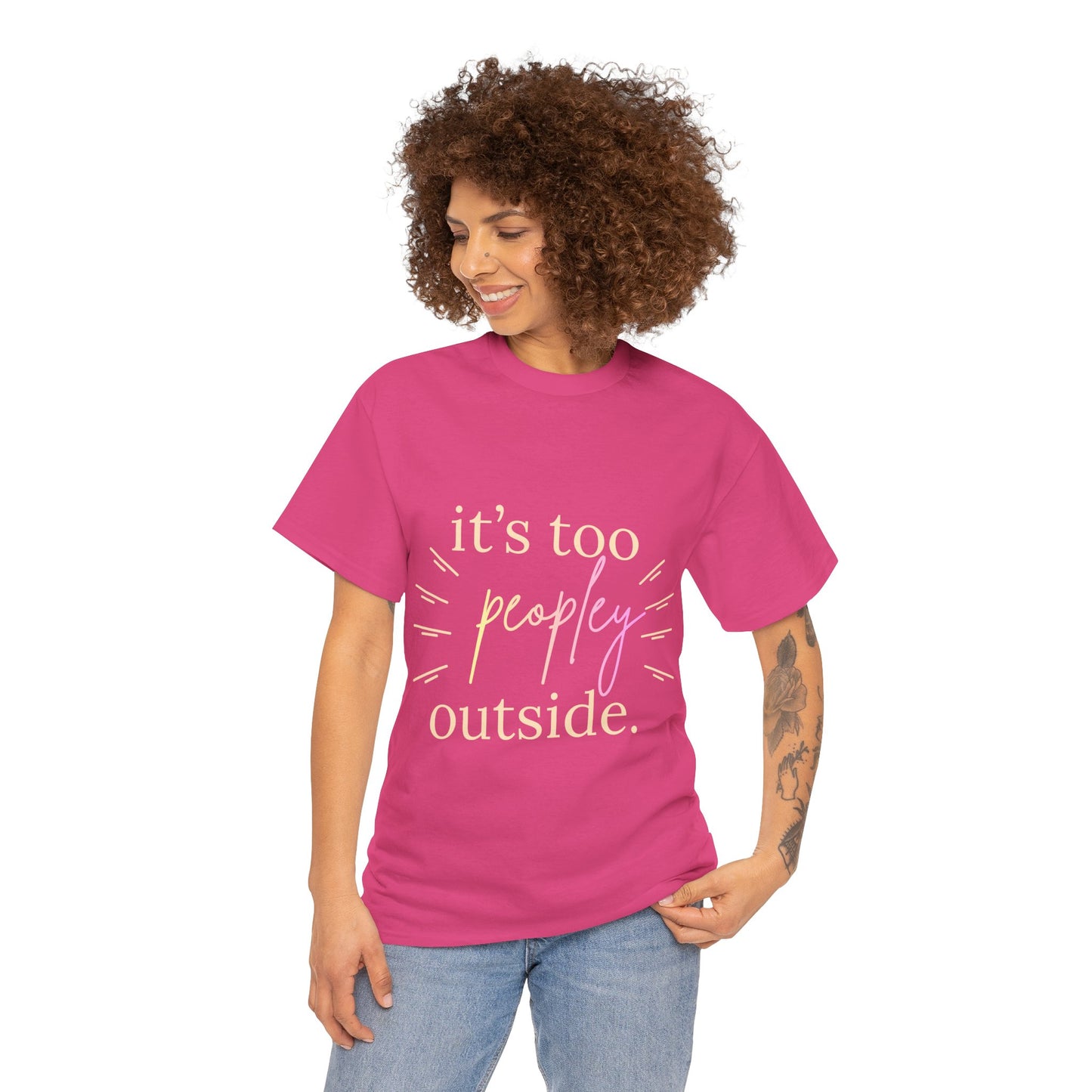 Too Peopley Outside Tee — Funny Introvert Graphic T-Shirt