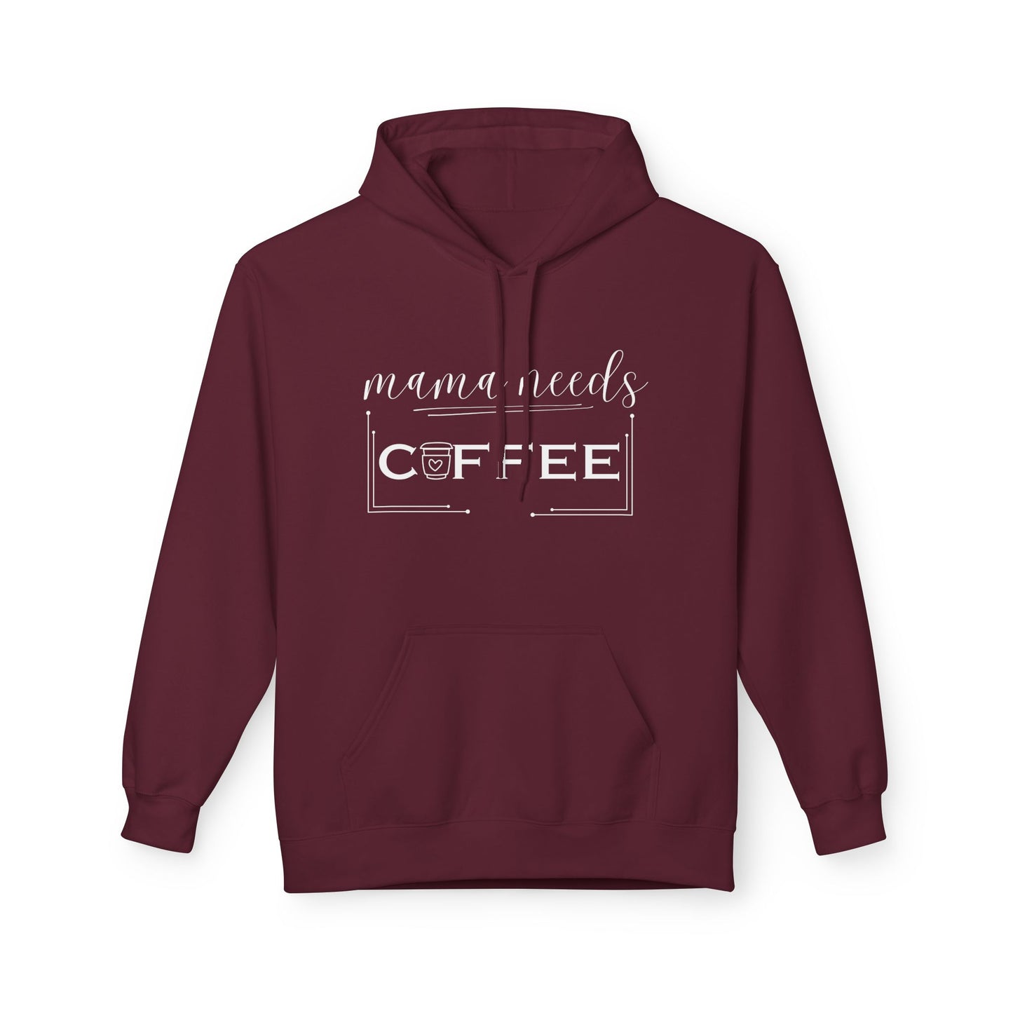 Mama Needs Coffee Hoodie – Cozy Mom Coffee Lover Pullover