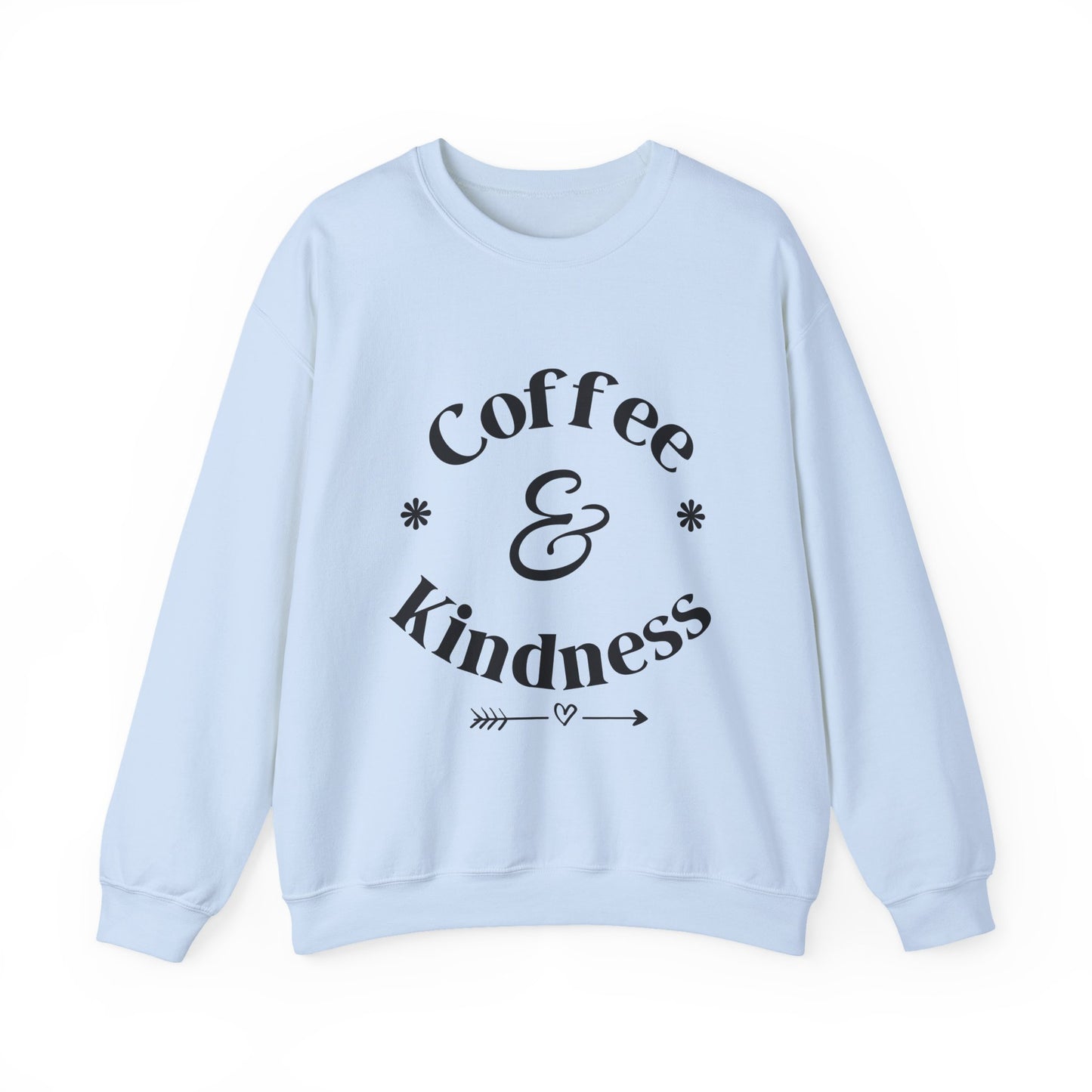 Coffee & Kindness Sweatshirt — Cozy Crewneck for Coffee Lovers