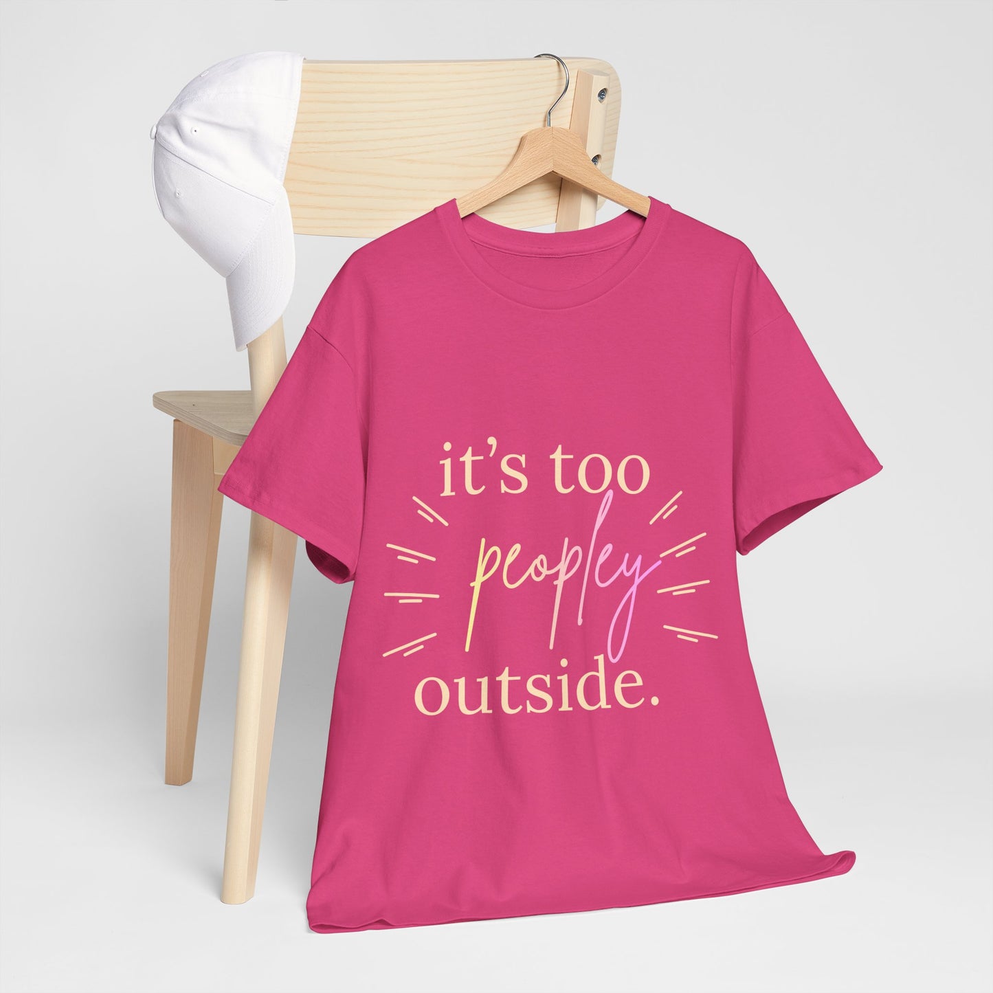 Too Peopley Outside Tee — Funny Introvert Graphic T-Shirt