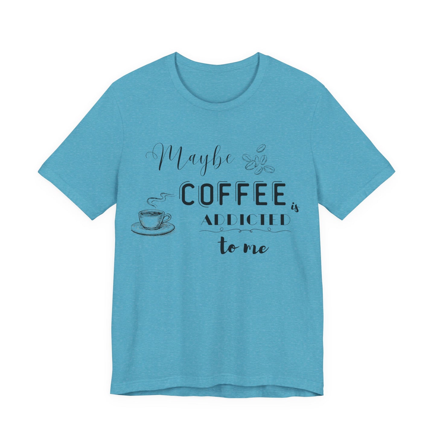 Funny Coffee Addiction T-Shirt — Monochrome Coffee Lover Tee