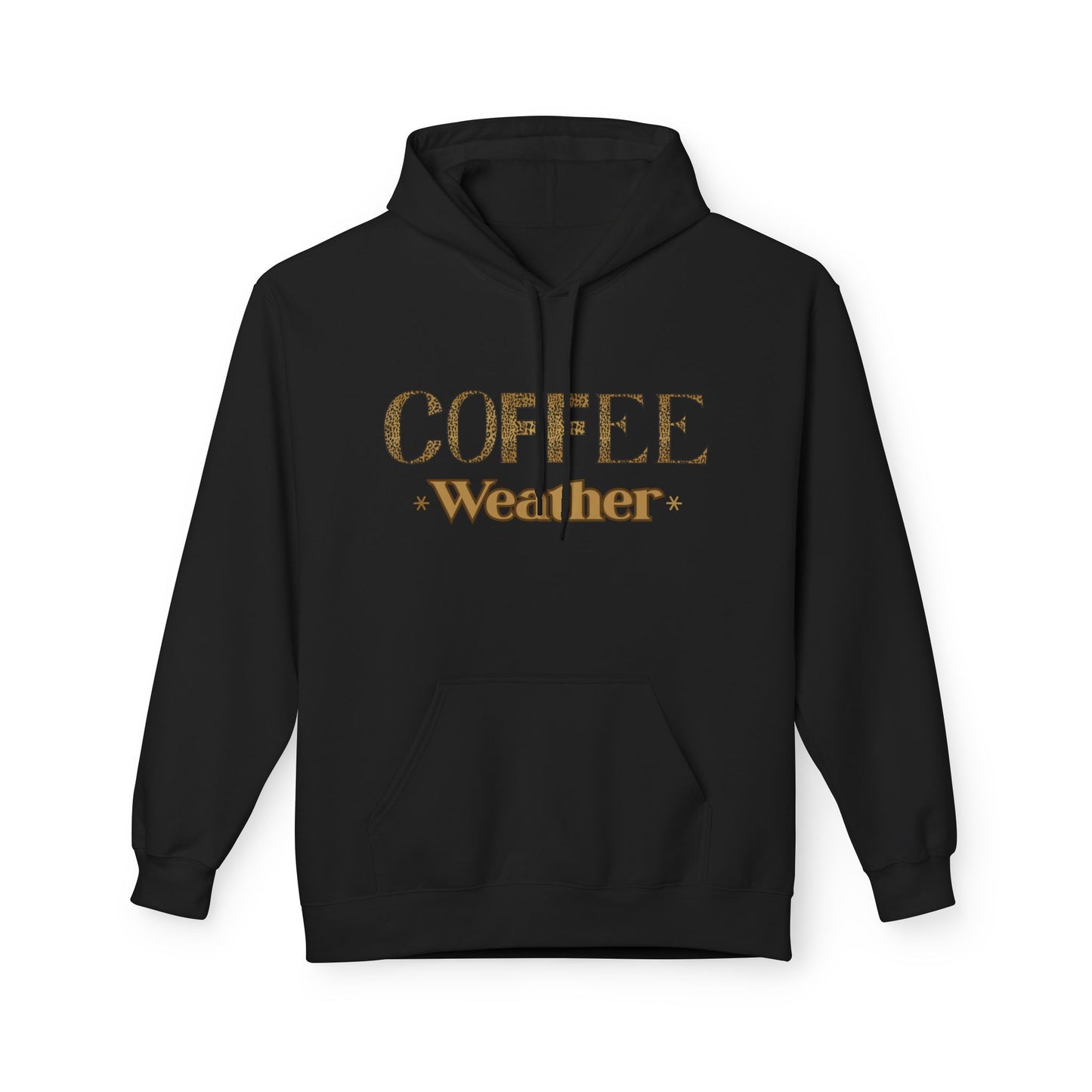 Coffee Weather Hoodie — Cozy Autumn Coffee Lover Pullover