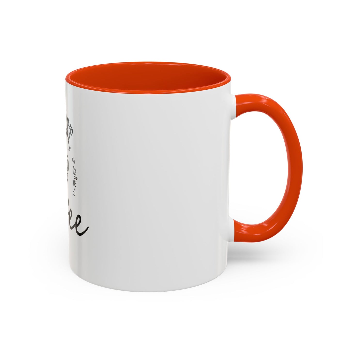 Coffee Mug - Colorful But First Coffee Humorous 11oz/15oz