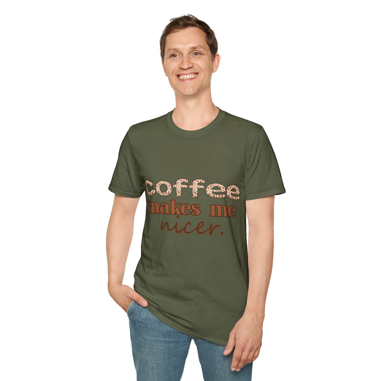 Coffee Makes Me Nicer T-Shirt – Funny Coffee Lover Tee