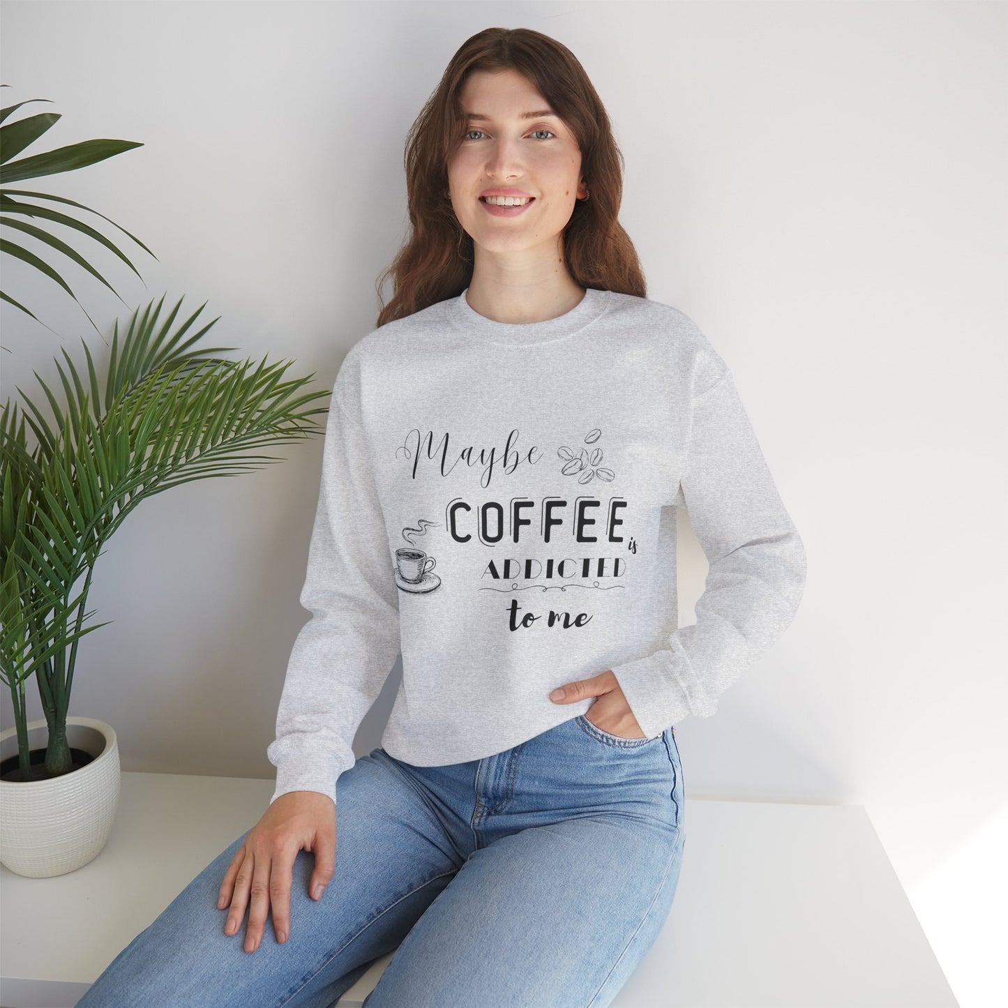 Funny Coffee Addiction Sweatshirt