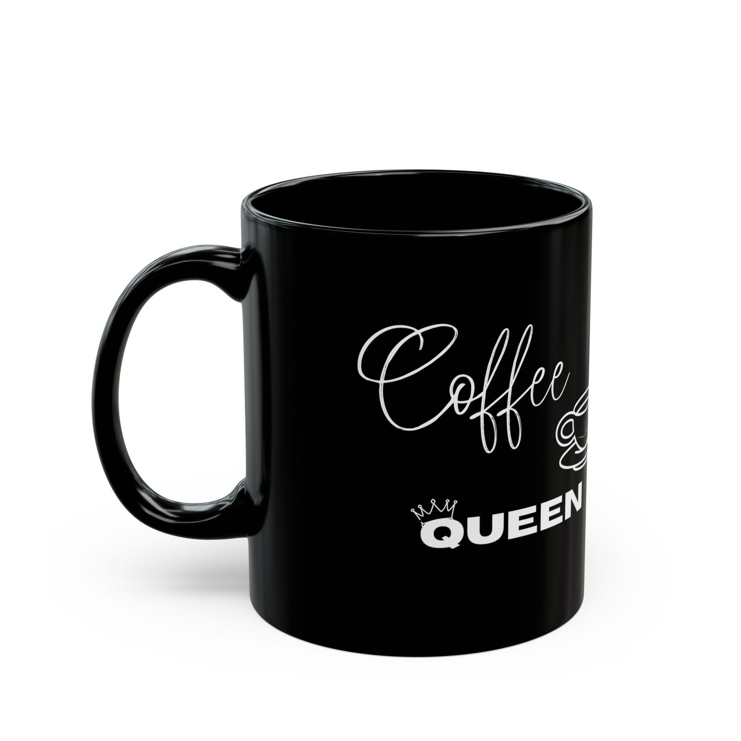 Coffee Queen Mug — Black Ceramic Coffee Cup (11oz or 15oz)