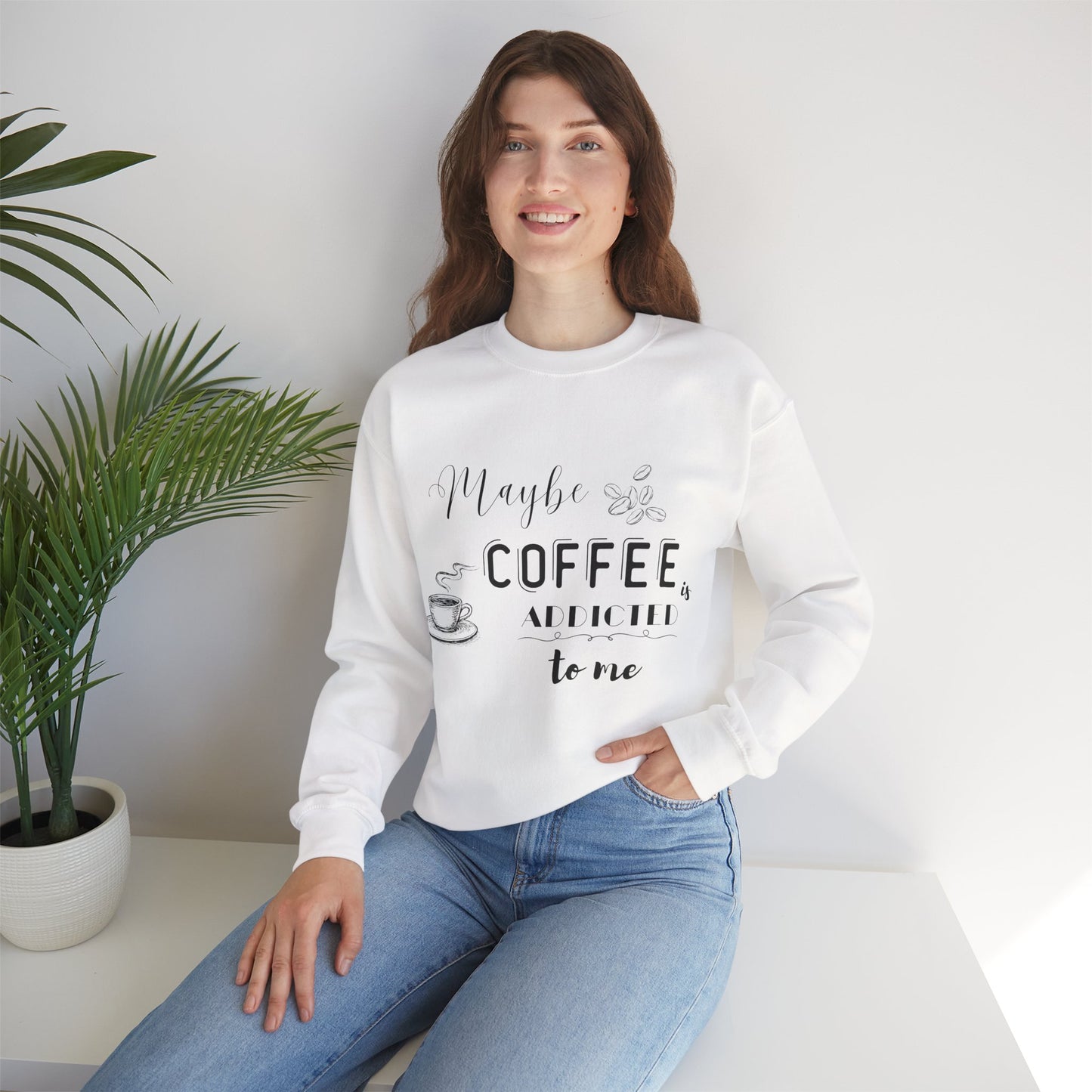 Funny Coffee Addiction Sweatshirt