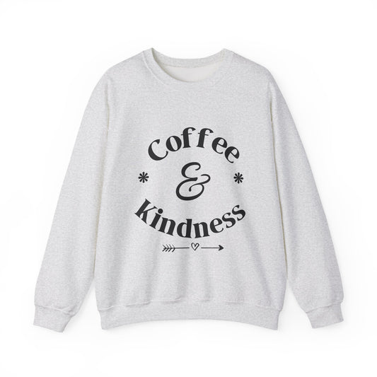 Coffee & Kindness Sweatshirt — Cozy Crewneck for Coffee Lovers