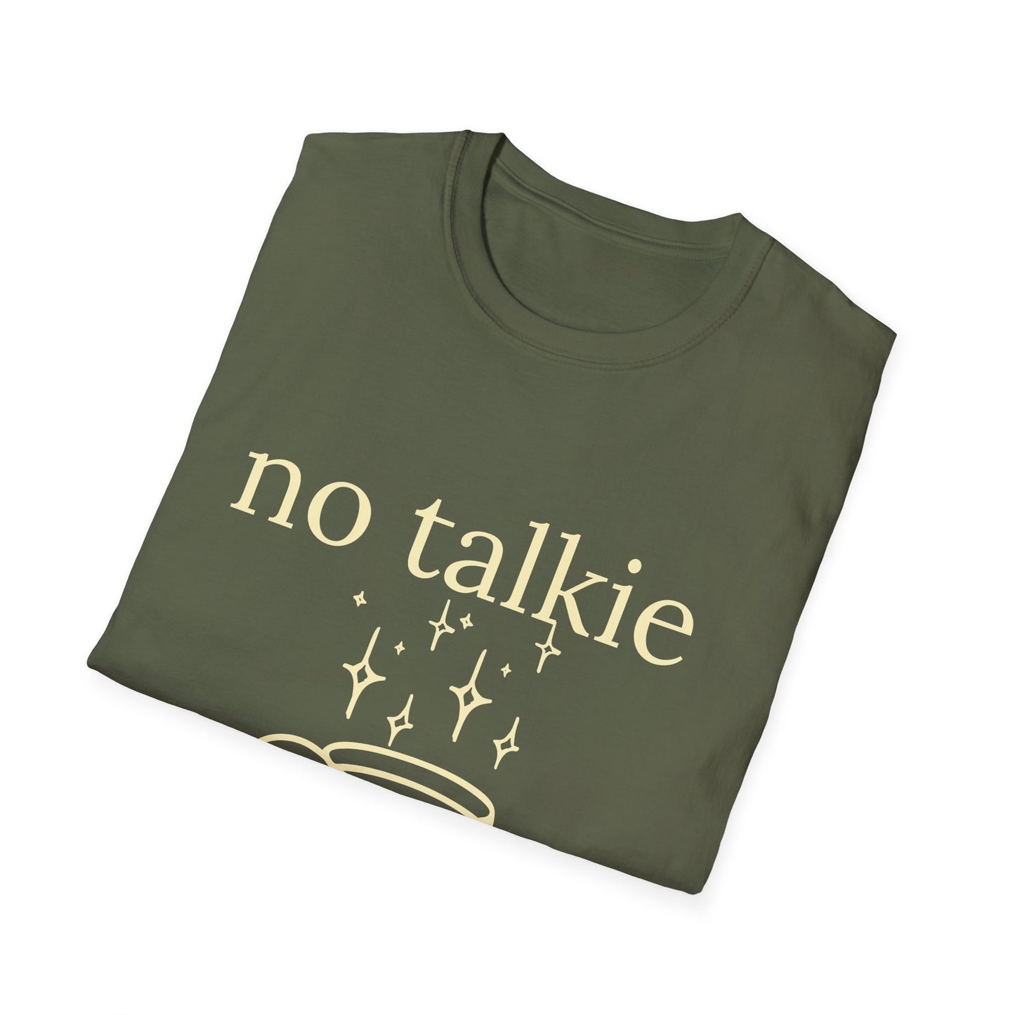 No Talkie Before Coffee T-Shirt — Funny Coffee Lover Tee