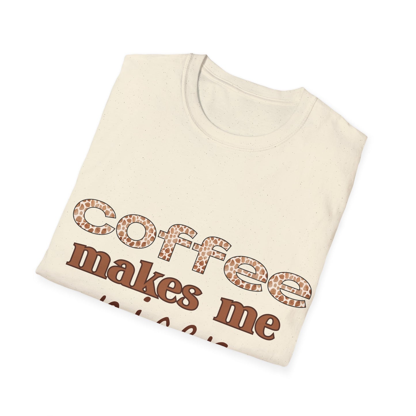 Coffee Makes Me Nicer T-Shirt – Funny Coffee Lover Tee