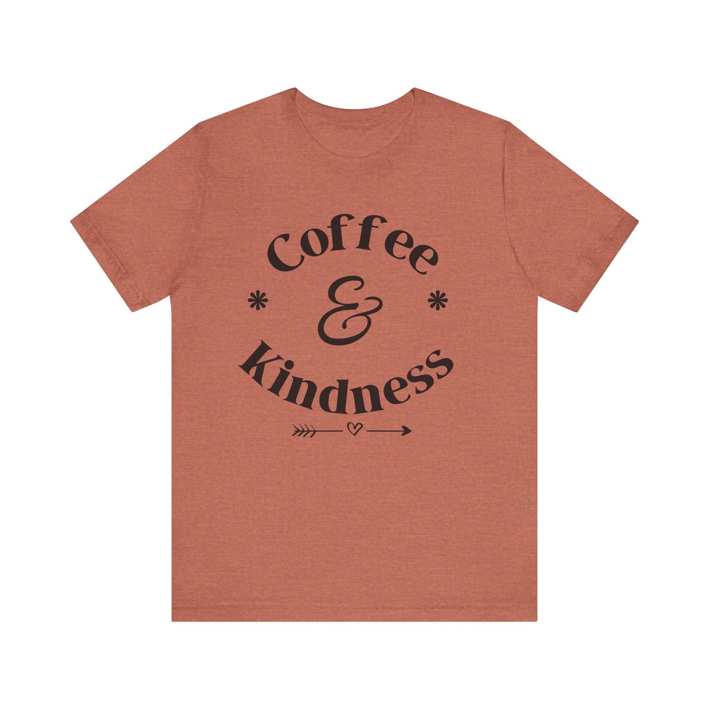 Coffee & Kindness T‑Shirt — Positive Quote Tee for Coffee Lovers