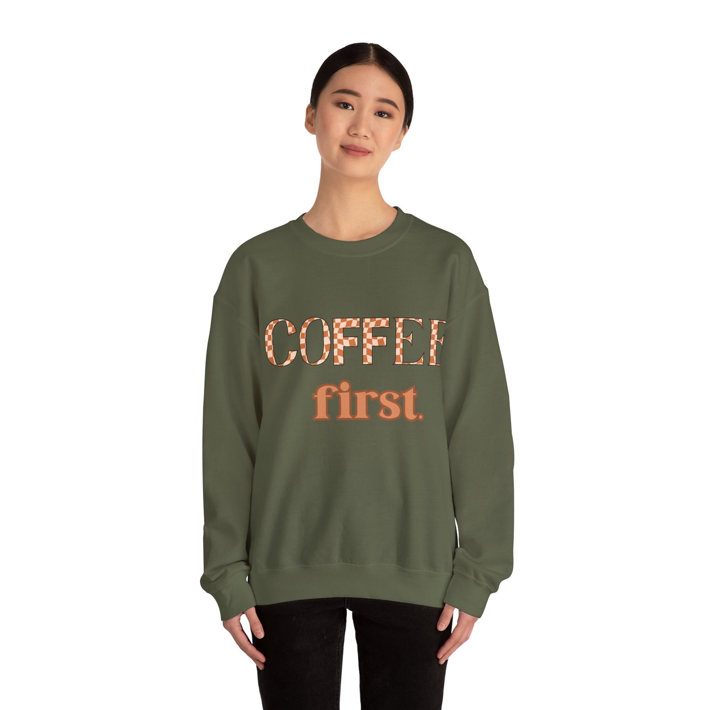 Coffee First Crewneck Sweatshirt – Cozy Coffee Lover Pullover