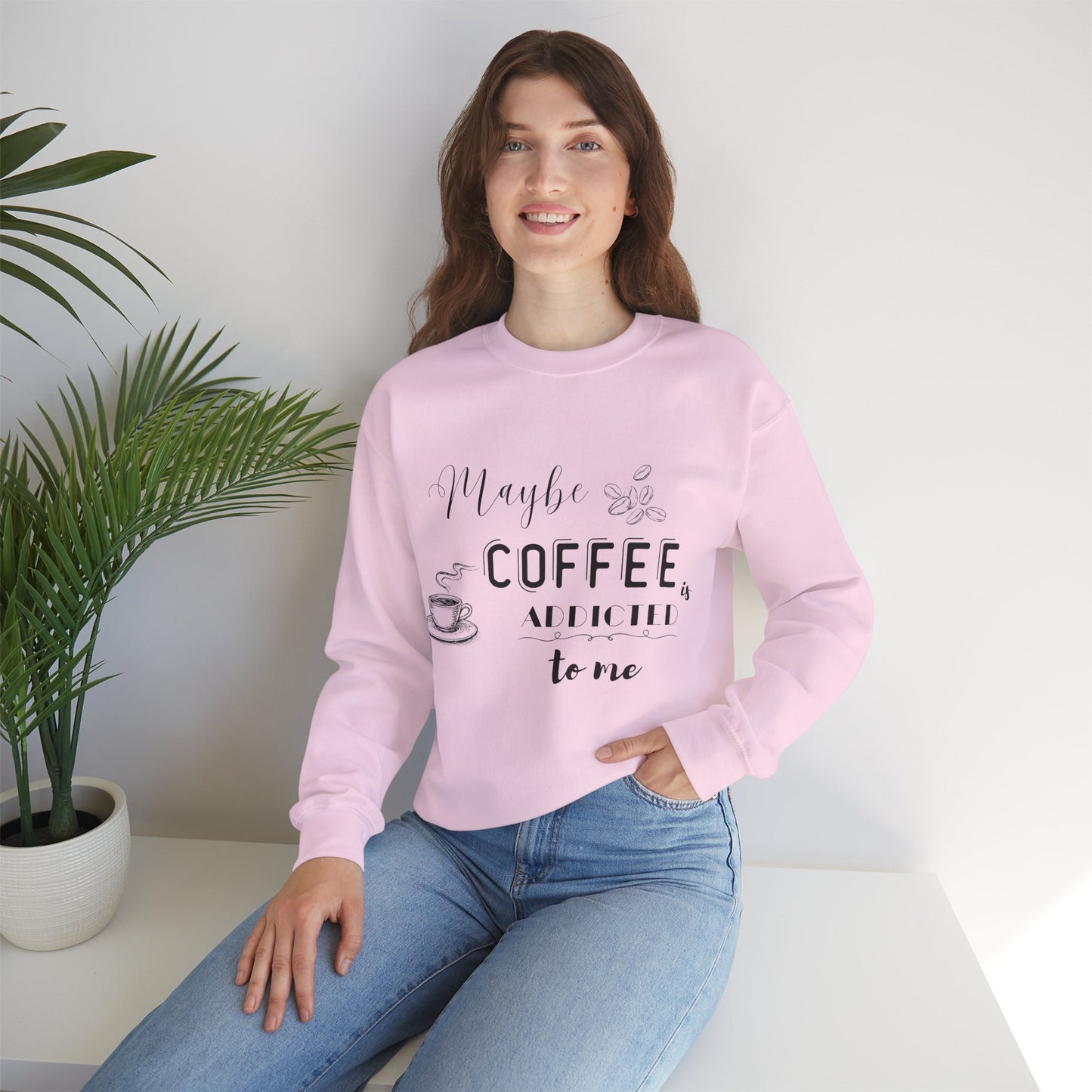Funny Coffee Addiction Sweatshirt